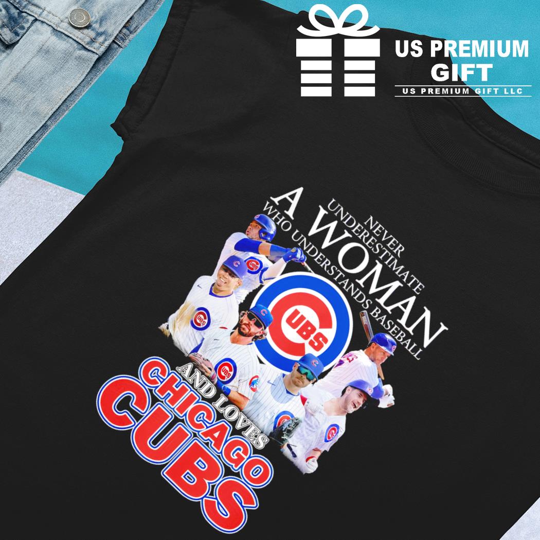 Buy Never Underestimate A Woman Who Understands Baseball and Loves Chicago Cubs  Shirt For Free Shipping CUSTOM XMAS PRODUCT COMPANY