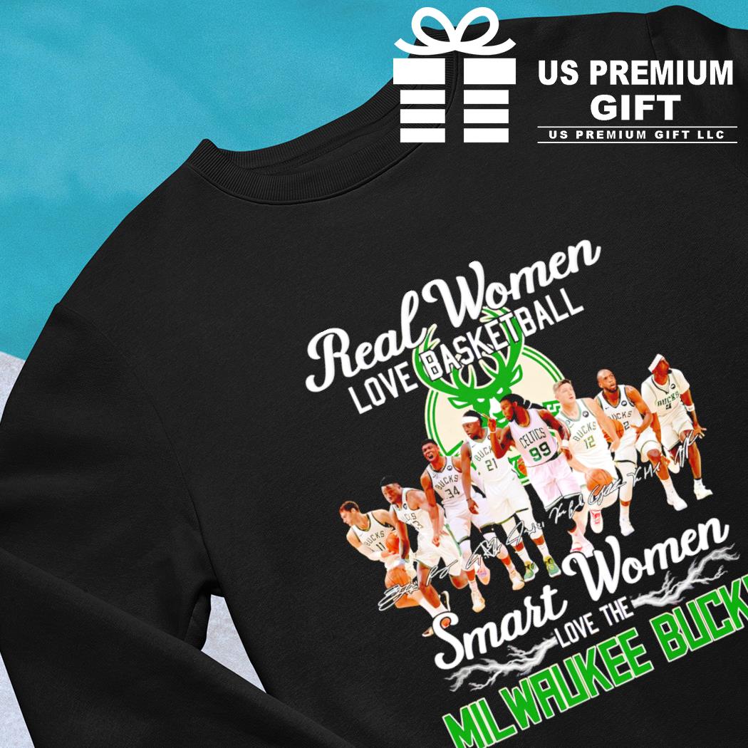 Real women love basketball smart women love the Milwaukee Bucks team shirt,  hoodie, sweater, long sleeve and tank top