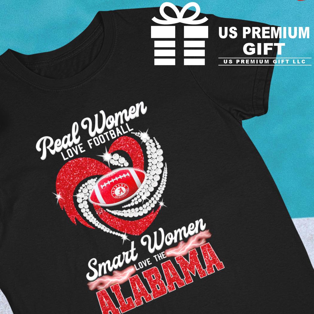 Real women love football smart women love the Alabama heart logo T-shirt,  hoodie, sweater, long sleeve and tank top