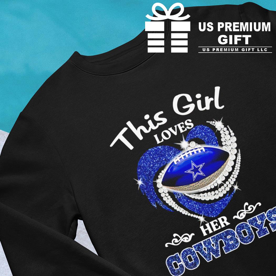 This Girl Love Her Cowboys Dallas Cowboy Shirt Youth Ls Shirt