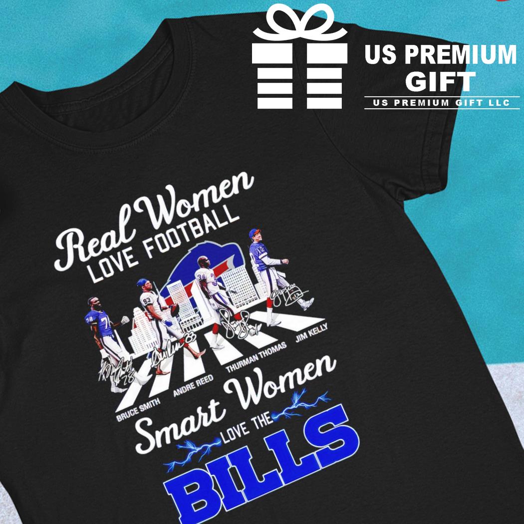 NEW 2023 Real Women Love Football Smart Women Love The Buffalo Bills Unisex  T-Shirt