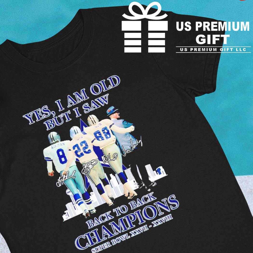 Old But Saw Back to Back Champions Super Bowls Signatures Cowboys Gifts For  Him Shirt in 2023