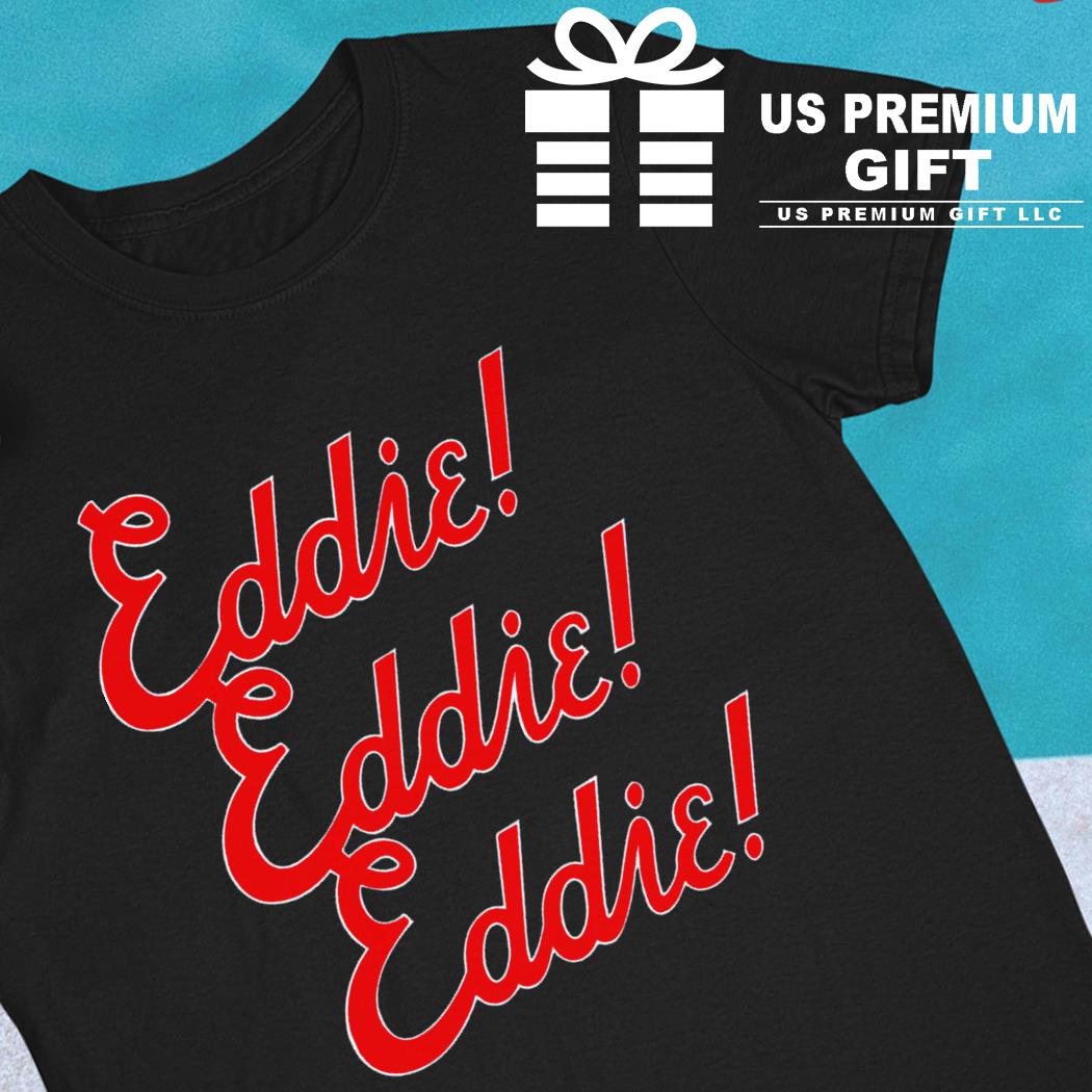 Eddie Rosario Eddie Chant text shirt, hoodie, sweater, long sleeve and tank  top