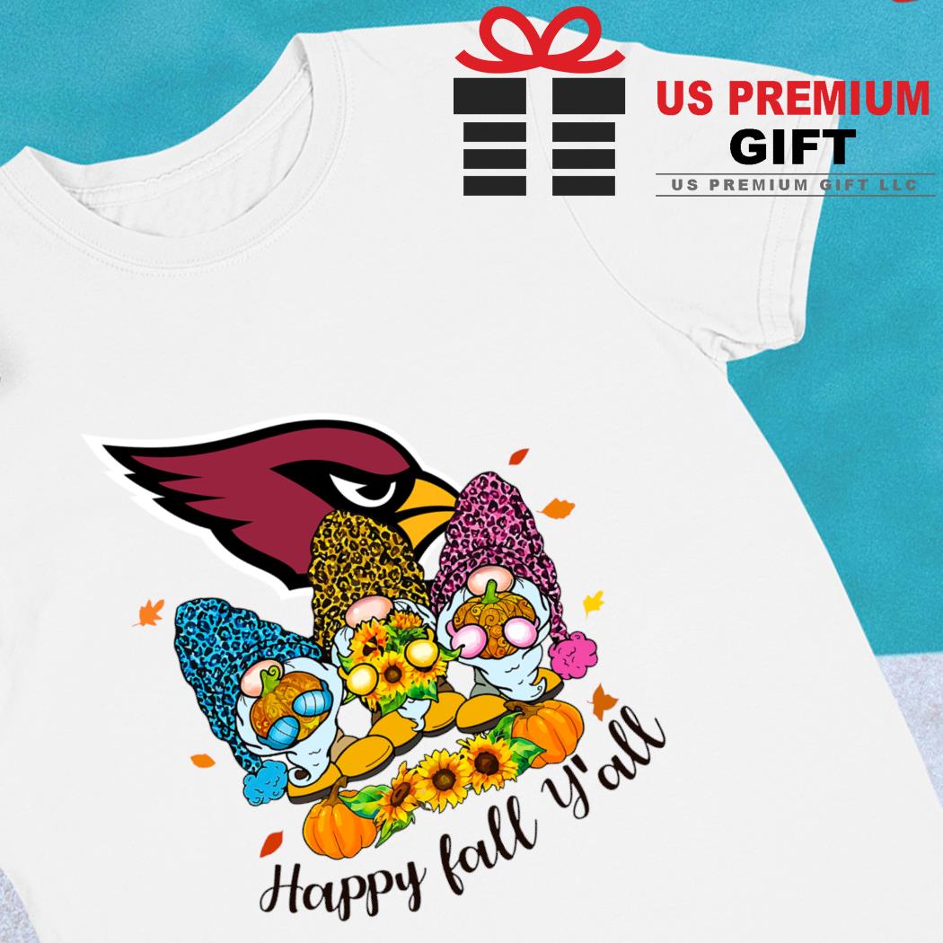 Gnomes Happy Fall Y'all Arizona Cardinals Shirt