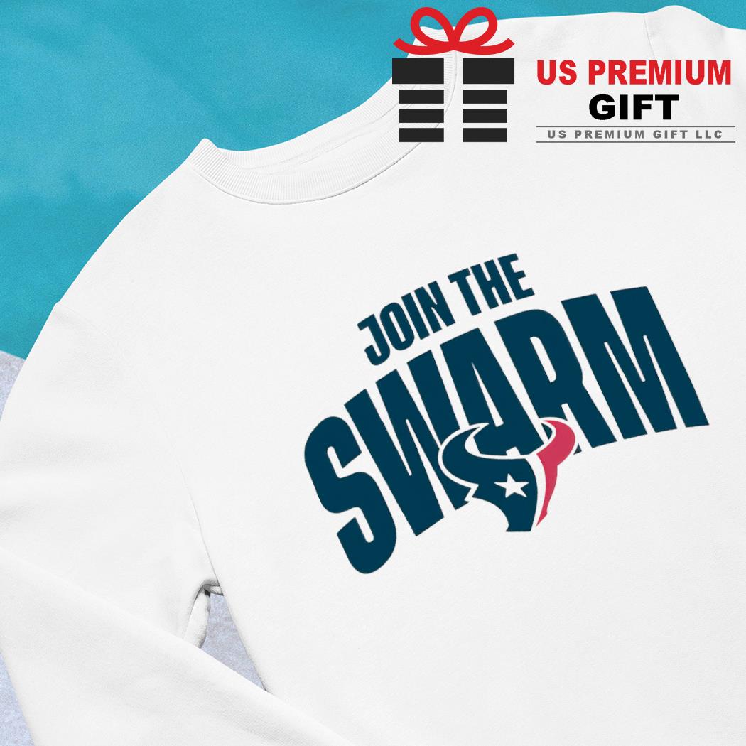 Official Texans team shop join the swarm houston texans T-shirt, hoodie,  tank top, sweater and long sleeve t-shirt