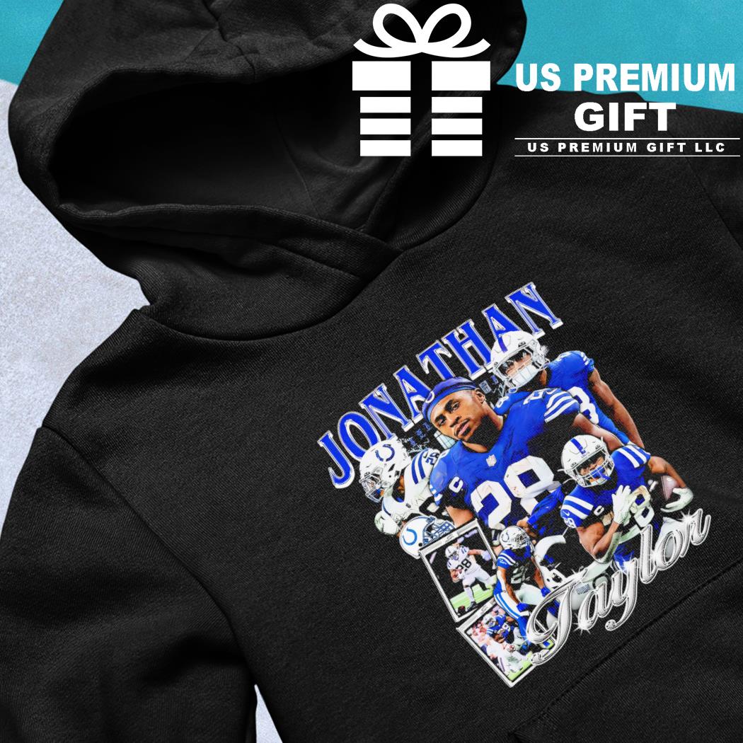 Official Jonathan Taylor Indianapolis Colts T-shirts, hoodie, sweater, long  sleeve and tank top