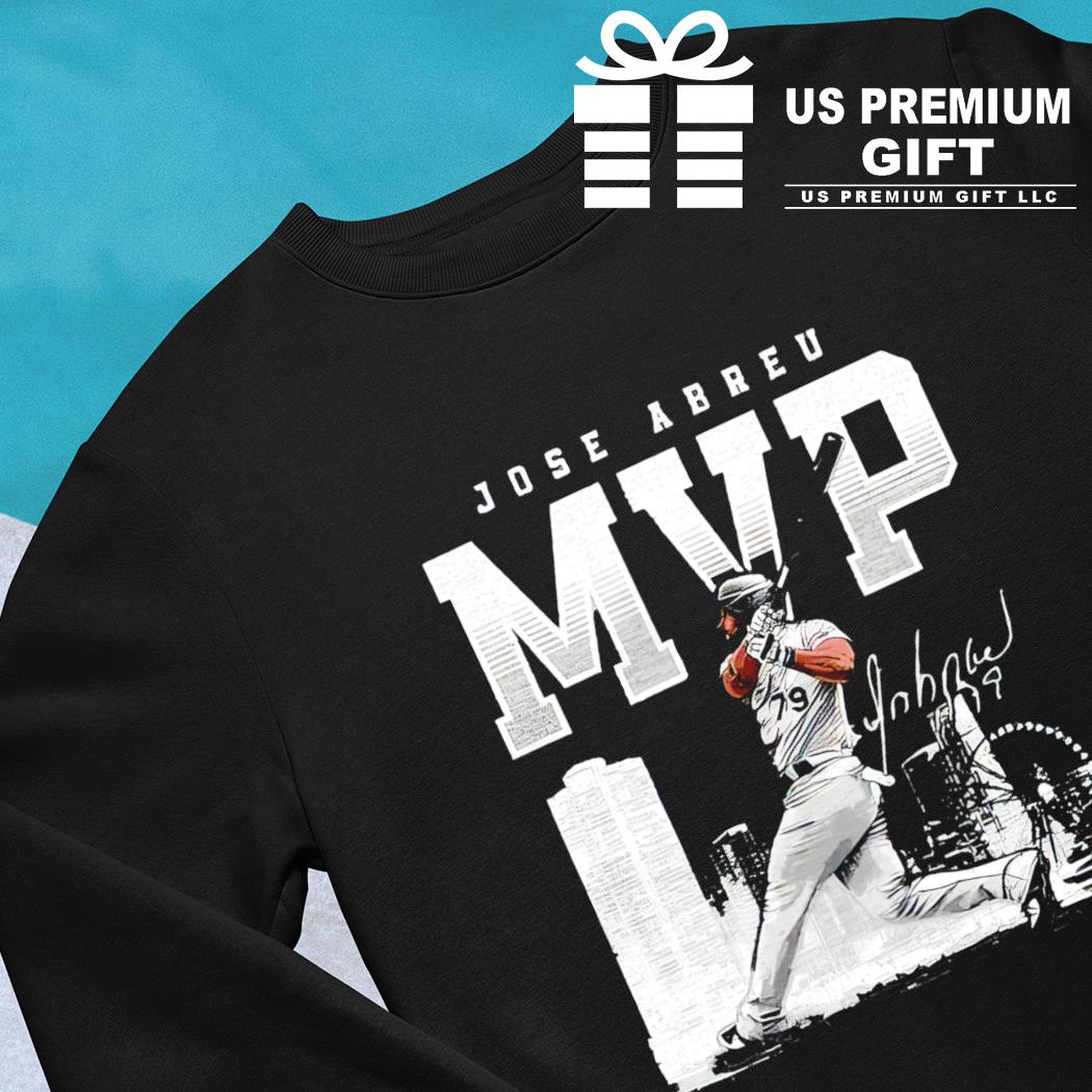Jose Abreu 79 Chicago White Sox baseball player MVP action pose signature  outline gift shirt, hoodie, sweater, long sleeve and tank top