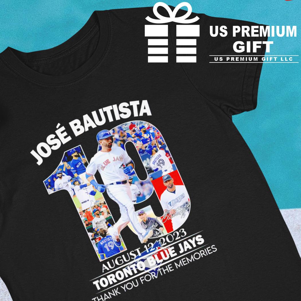 José Bautista 19 Toronto Blue Jays August 12 2023 thank you for the  memories signature shirt, hoodie, sweater, long sleeve and tank top