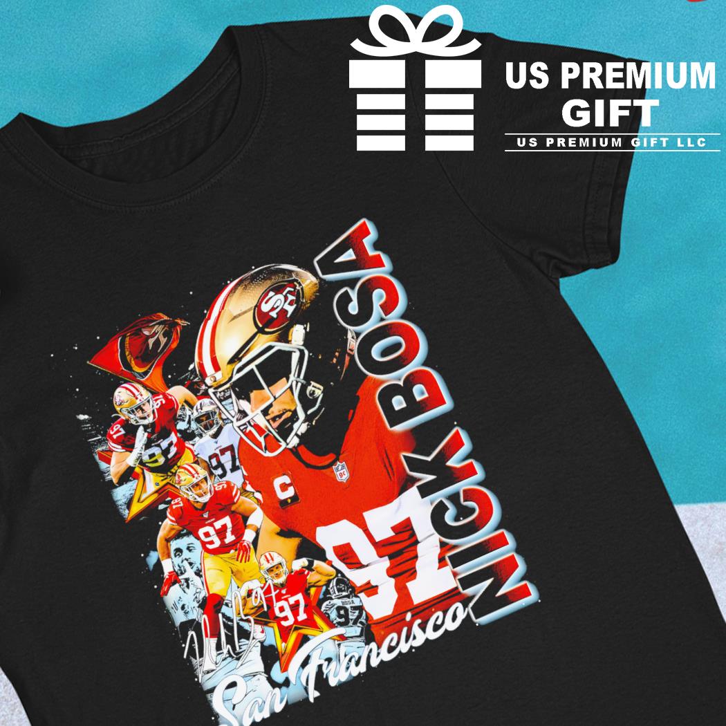 Nick bosa 49ers shirt, hoodie, sweater, long sleeve and tank top