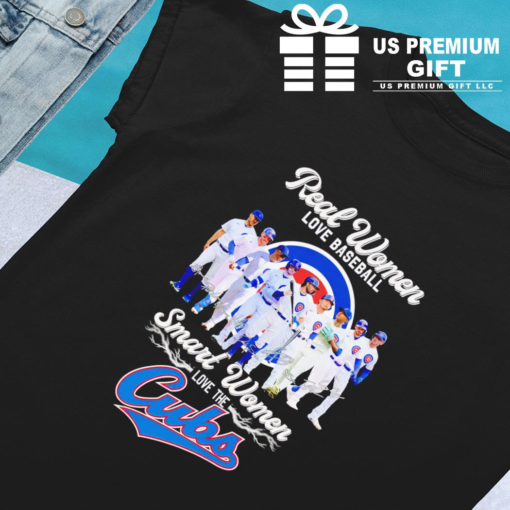 Real women love baseball smart women love the Chicago Cubs players  signatures shirt, hoodie, sweater, long sleeve and tank top