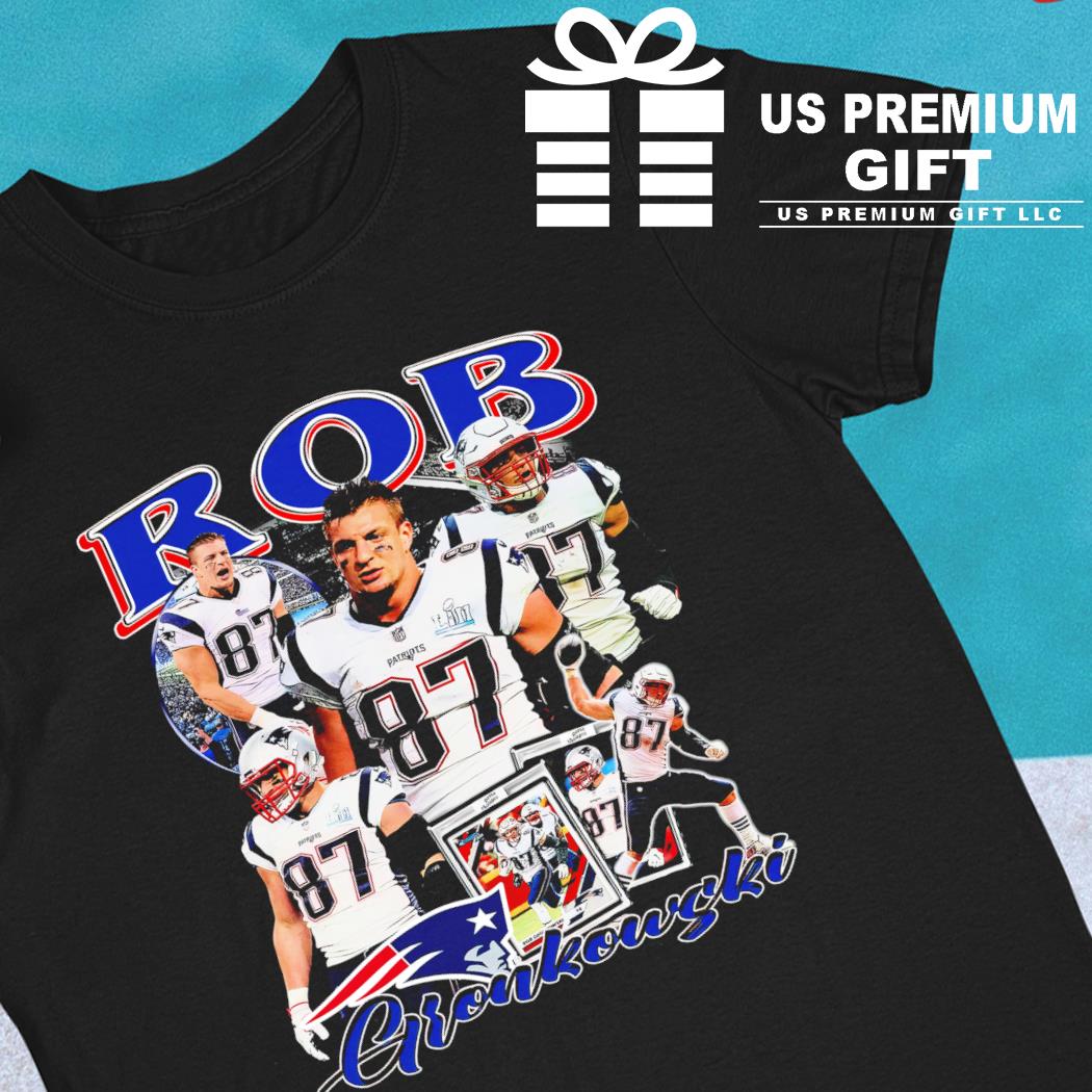 Official rob Gronkowski New England Patriots shirt, hoodie, sweater, long  sleeve and tank top