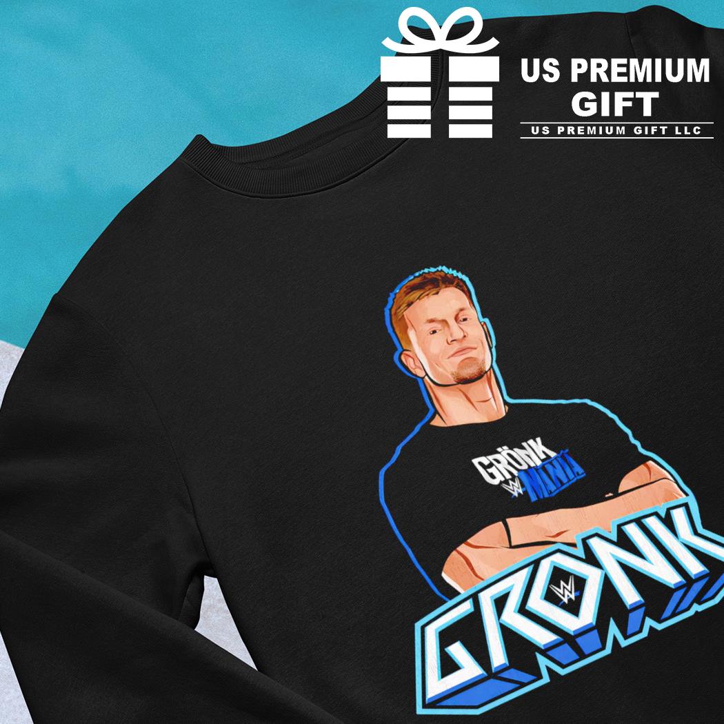 Rob Gronkowski Grong Mania WWE wrestler comic style draw shirt, hoodie,  sweater, long sleeve and tank top