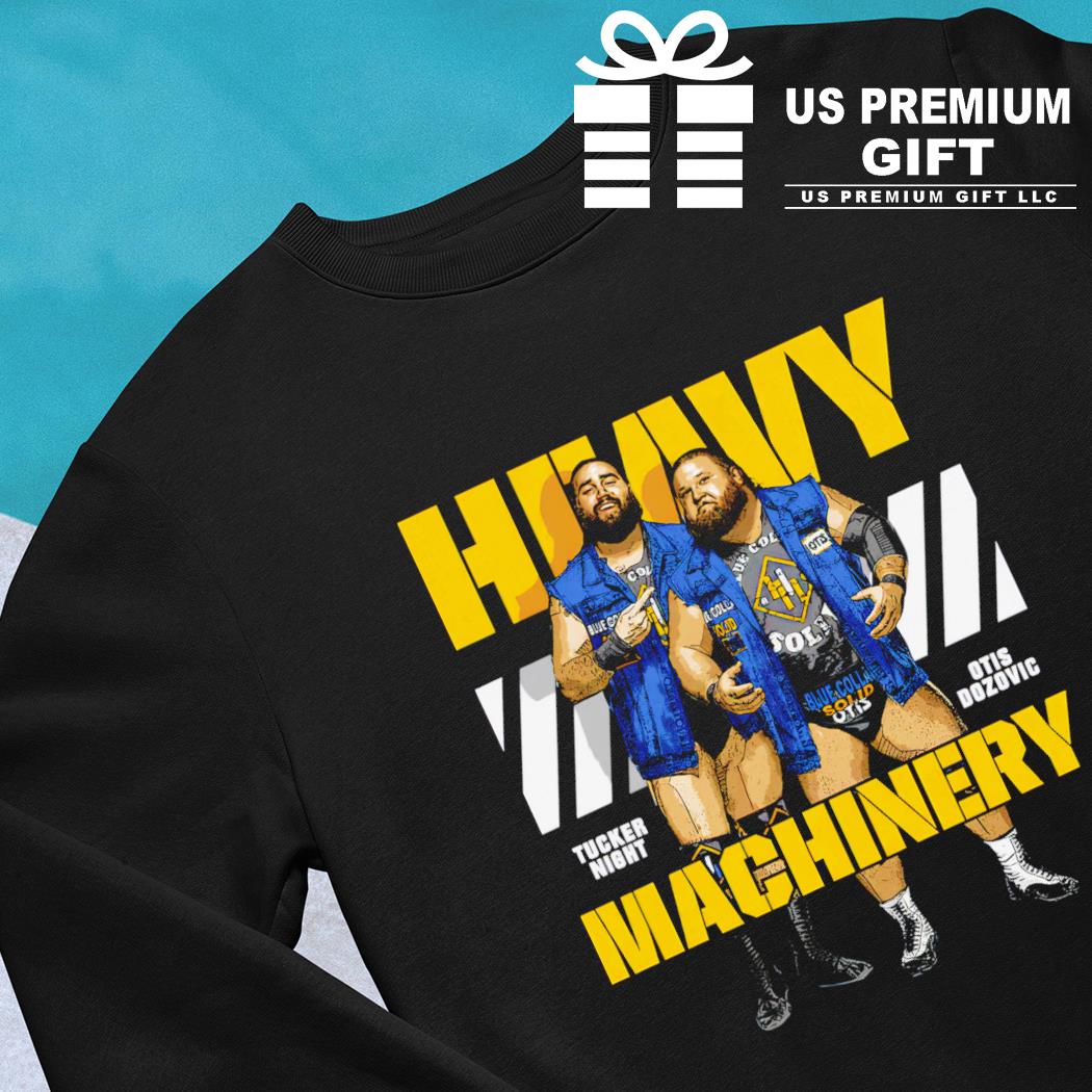 wwe heavy machinery shirt