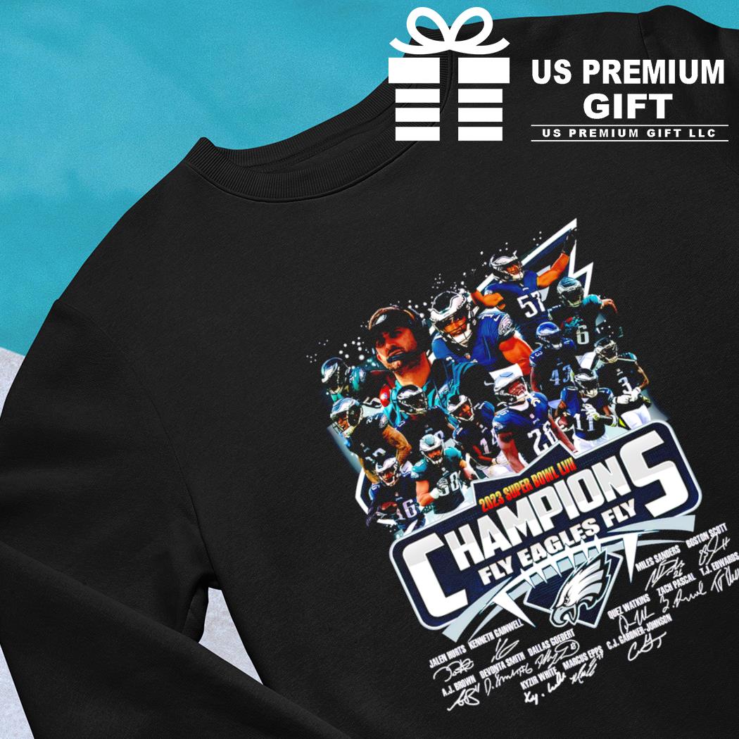 2023 Super Bowl LVII Champions fly Eagles fly Philadelphia Eagles team  signature football sport poster shirt, hoodie, sweater, long sleeve and  tank top