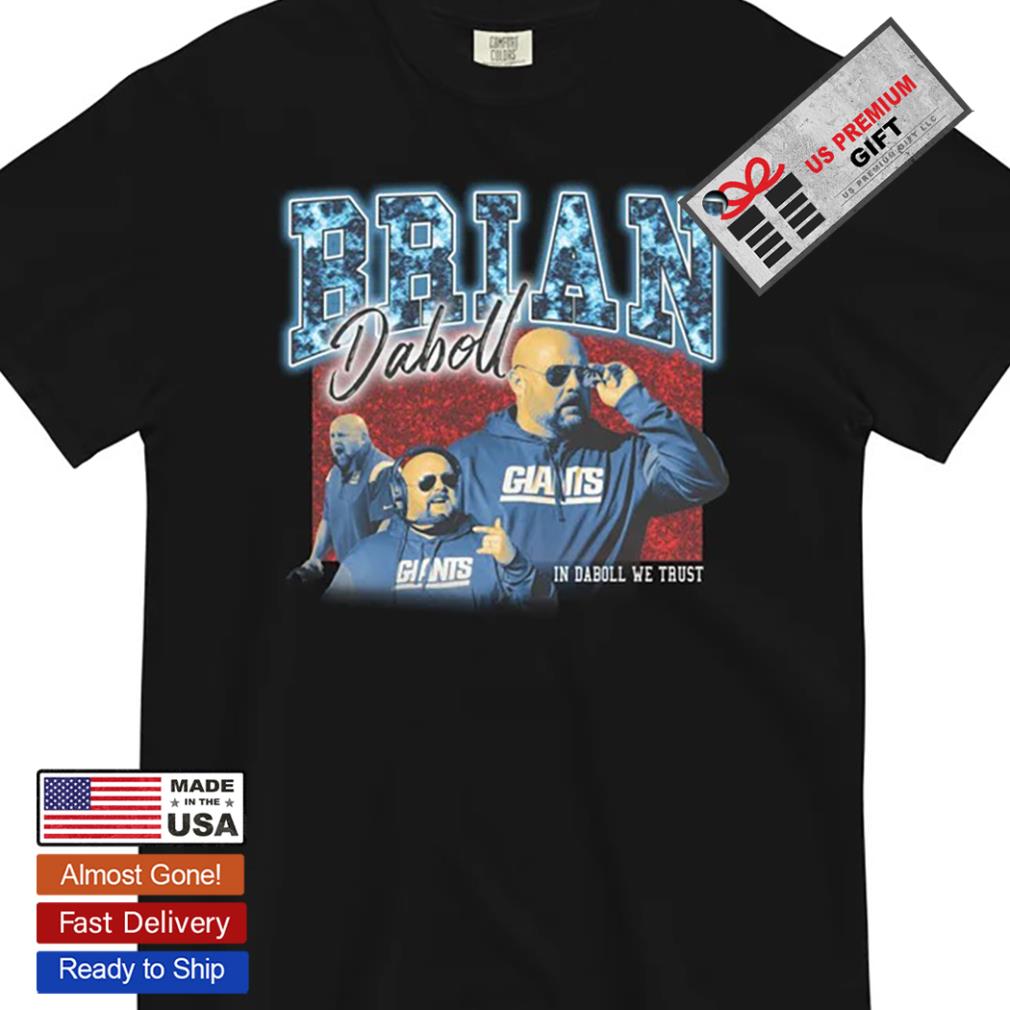 Brian Daboll New York Giants In Daboll we trust football retro poster gift  shirt, hoodie, sweater, long sleeve and tank top