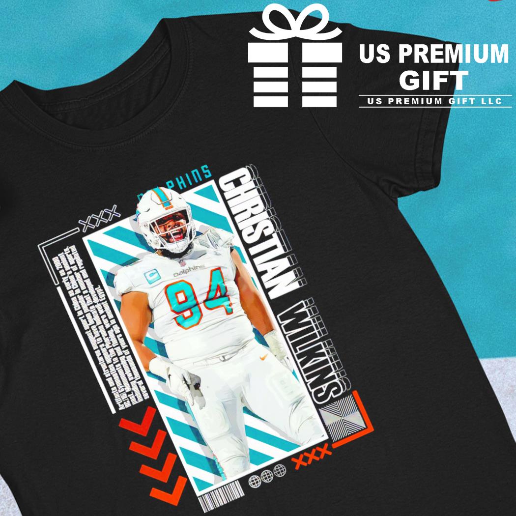 Official christian Wilkins Miami Dolphins T-Shirt, hoodie, tank