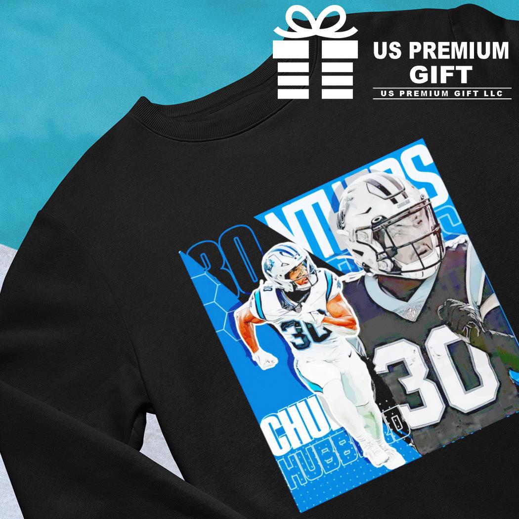 Chuba Hubbard 30 Carolina Panthers football player poster gift shirt,  hoodie, sweater, long sleeve and tank top