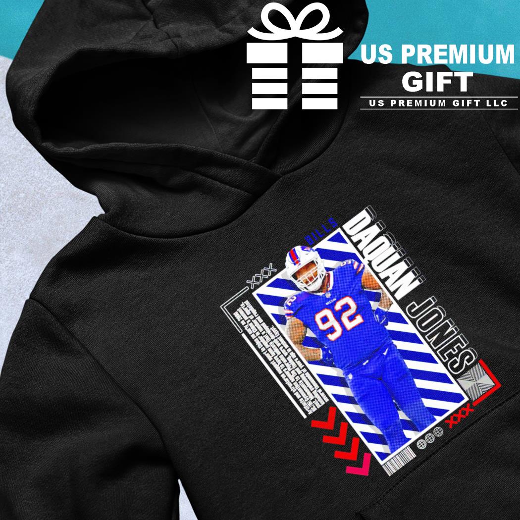 DaQuan Jones 92 Buffalo Bills football player pose poster gift shirt,  hoodie, sweater, long sleeve and tank top