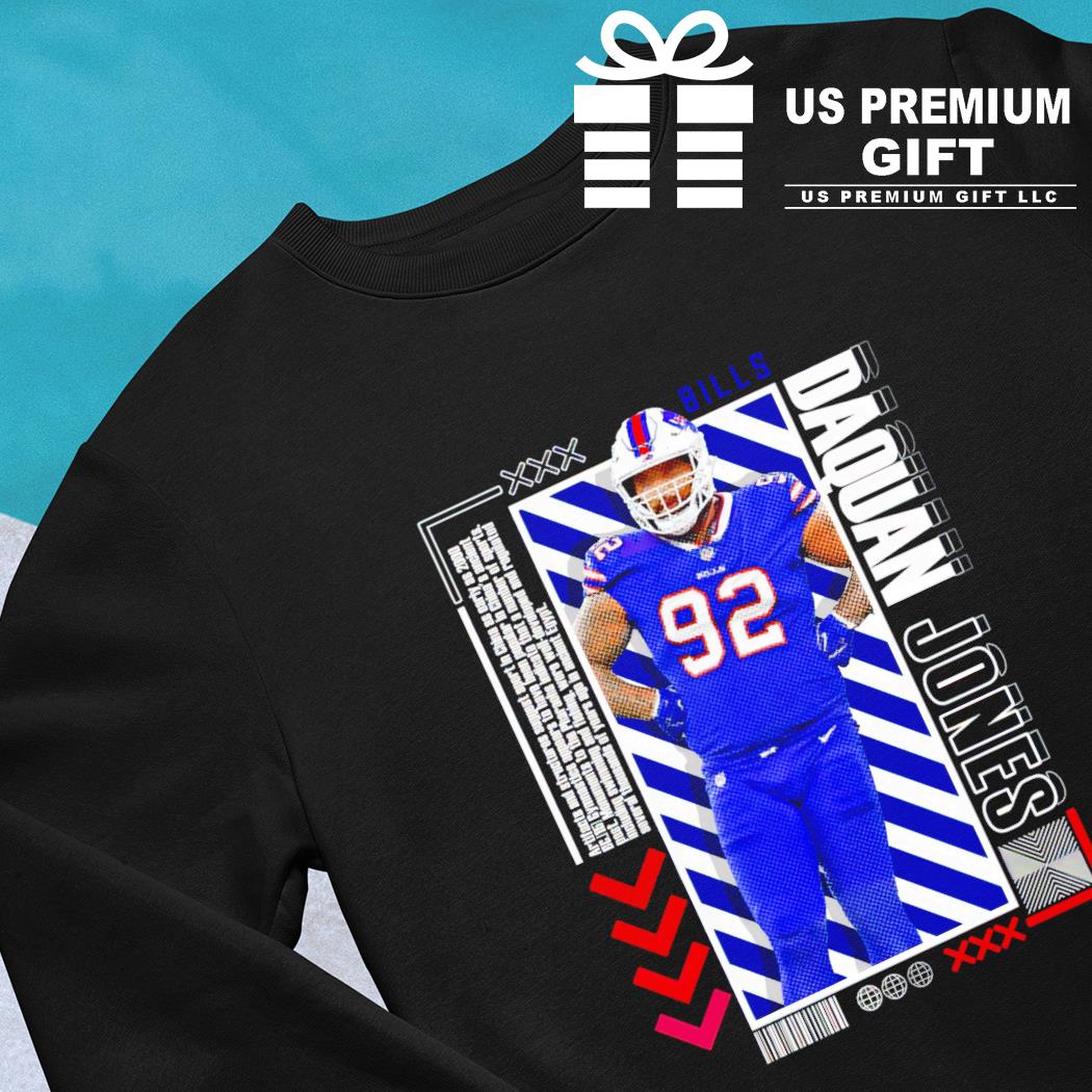 DaQuan Jones 92 Buffalo Bills football player pose poster gift shirt,  hoodie, sweater, long sleeve and tank top
