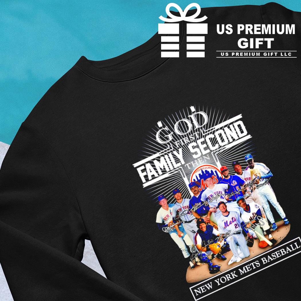 God First Family Second Then New York Mets Baseball T-Shirt