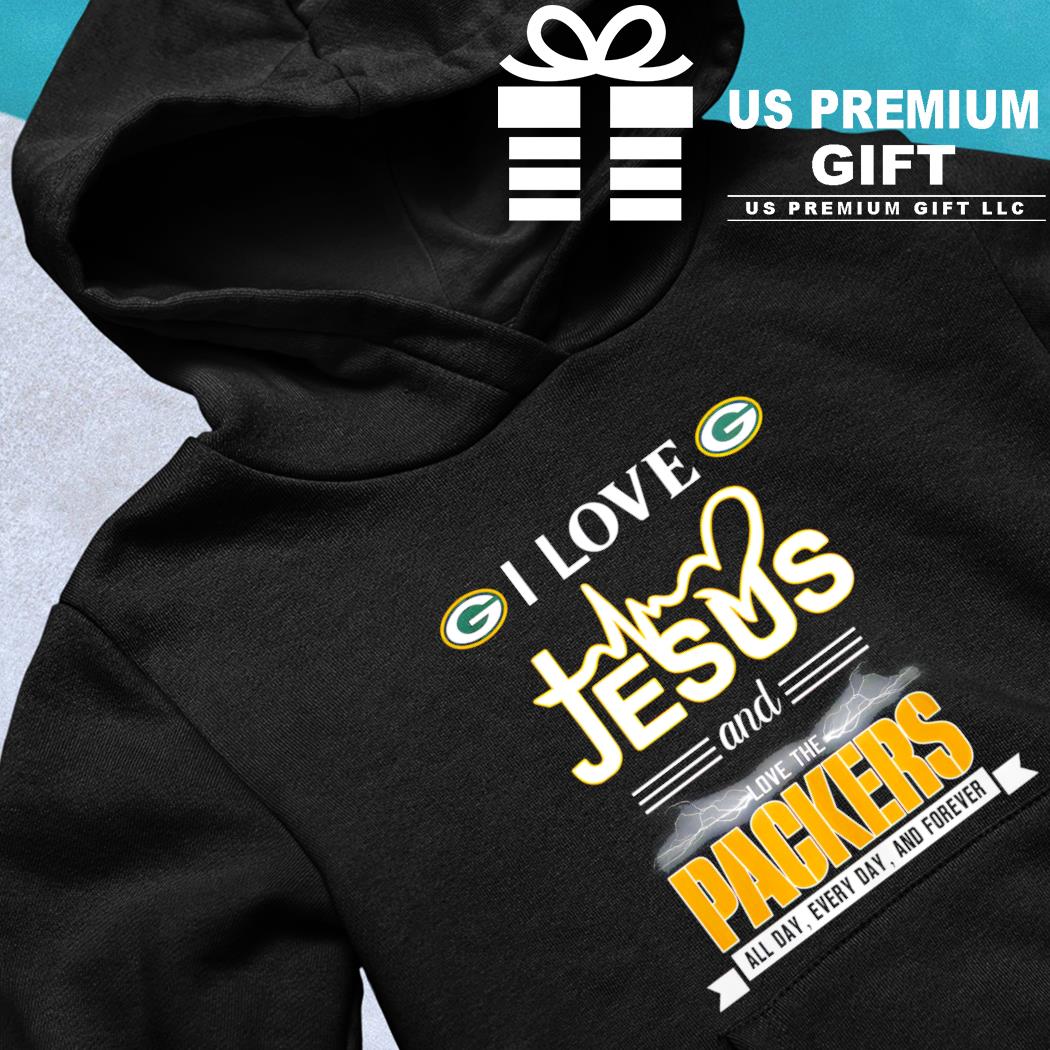 I love Jesus and love the Green Bay Packers all day every day and forever  logo shirt, hoodie, sweater, long sleeve and tank top