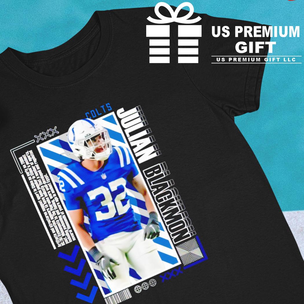 Indianapolis Colts football 32 Julian Blackmon player pose poster Us gift  shirt, hoodie, sweater, long sleeve and tank top