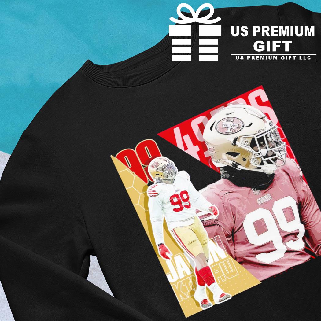 Javon Hargrave 99 San Francisco 49ers football player poster gift shirt,  hoodie, sweater, long sleeve and tank top