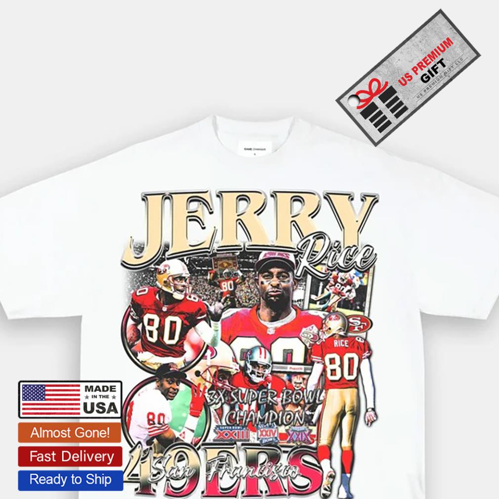 Jerry Rice 80 San Francisco 49ers 3x Superbowl Champion player football  retro poster gift shirt, hoodie, sweater, long sleeve and tank top