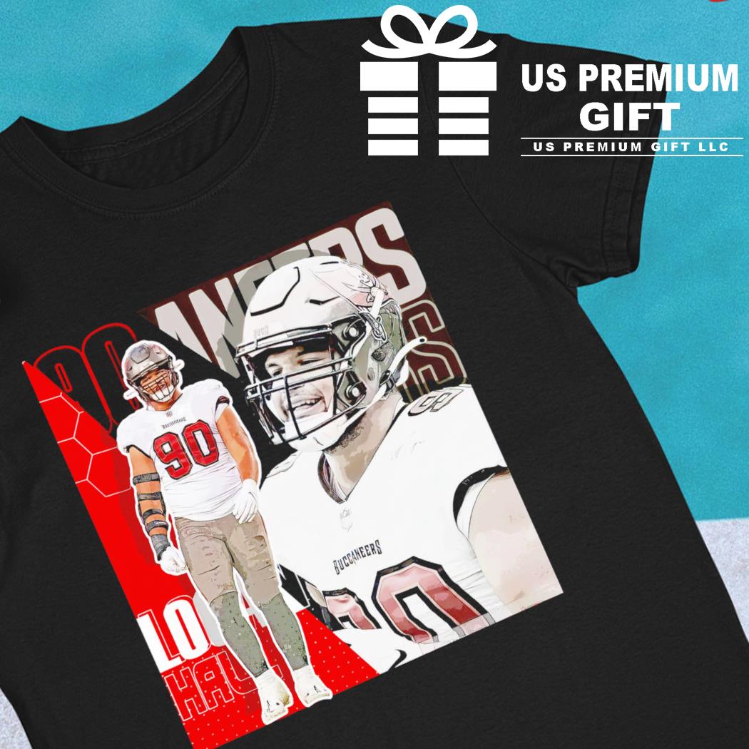 Logan Hall 90 Tampa Bay Buccaneers football player poster gift shirt,  hoodie, sweater, long sleeve and tank top