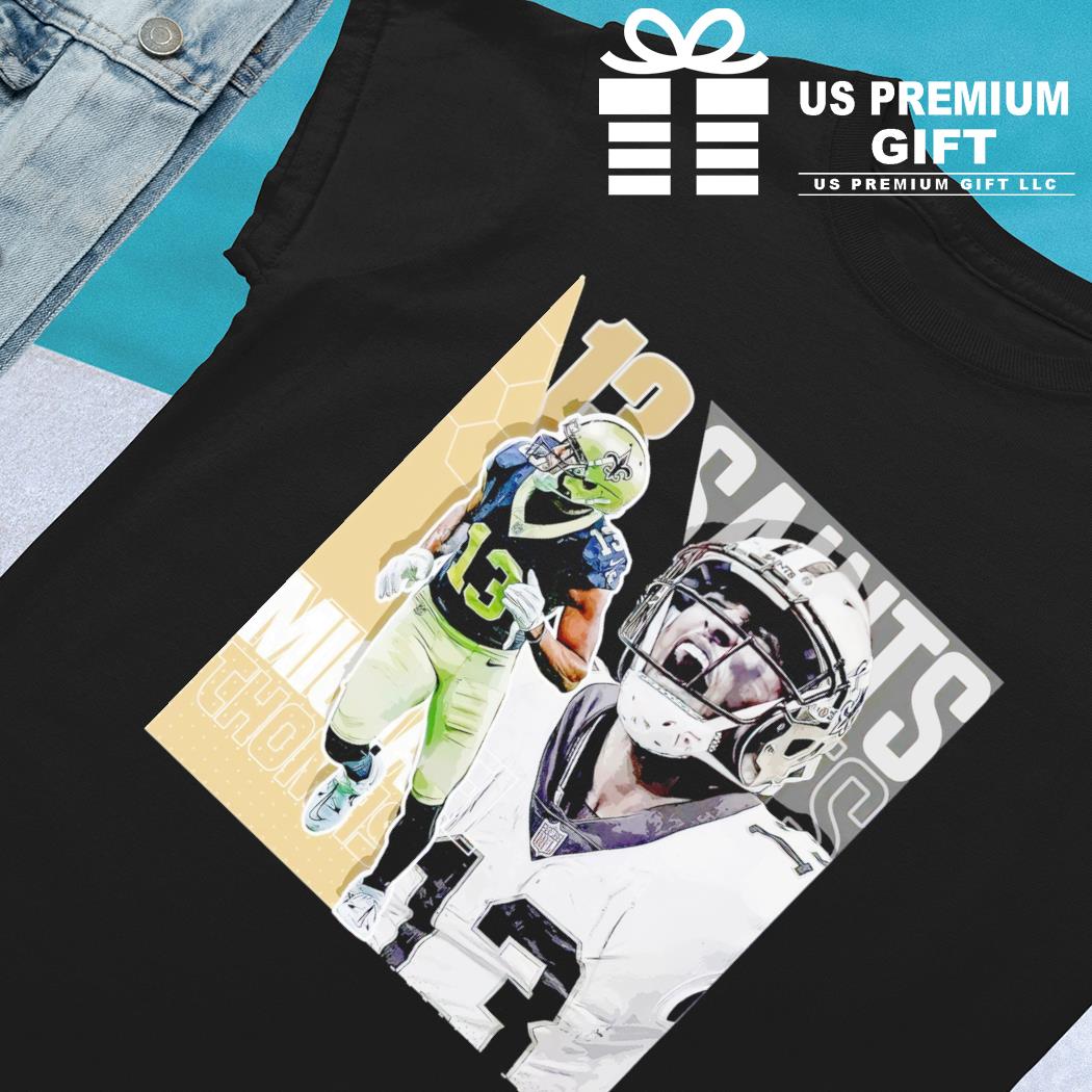 Michael Thomas 13 New Orleans Saints football player poster gift shirt,  hoodie, sweater, long sleeve and tank top