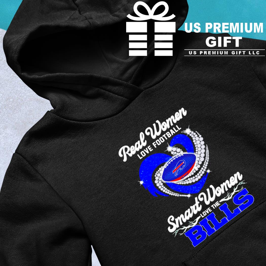 Premium Buffalo Bills real women love baseball smart women love the Buffalo  Bills signature 2023 shirt, hoodie, sweater, long sleeve and tank top