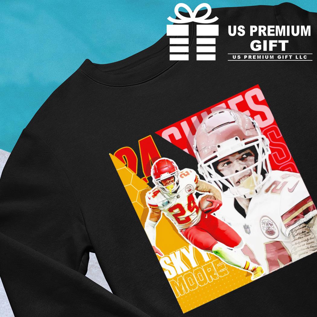 Skyy Moore 24 Kansas City Chiefs football player poster gift shirt, hoodie,  sweater, long sleeve and tank top