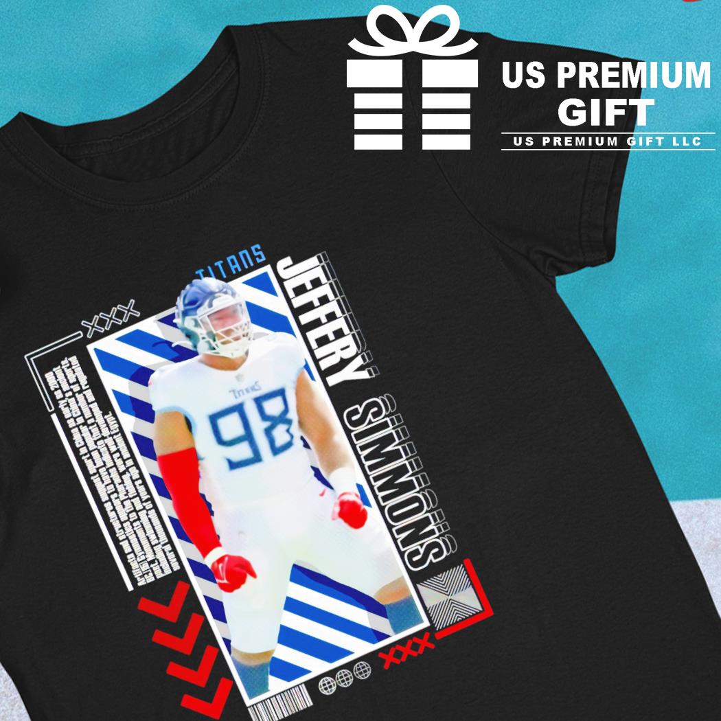 Tennessee Titans football 98 Jeffery Simmons player pose poster Us gift  shirt, hoodie, sweater, long sleeve and tank top