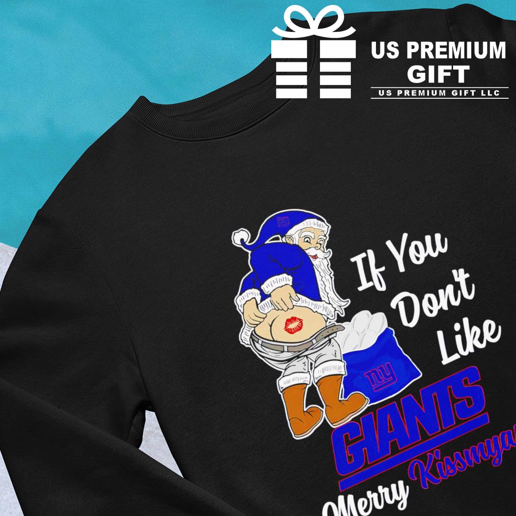 Santa Claus If You Don't Like New York Mets Merry Kissmyass T Shirt