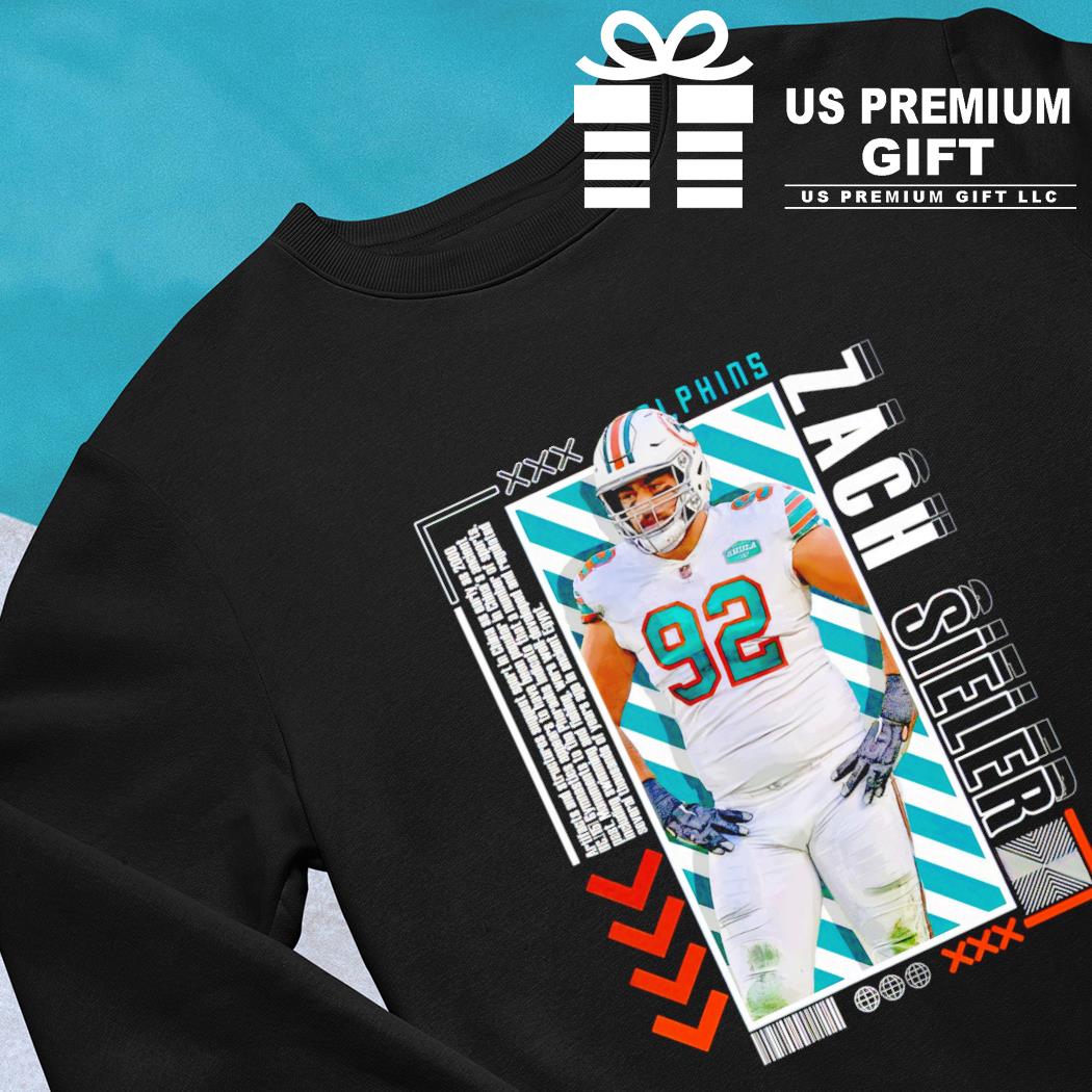 Zach Sieler 92 Miami Dolphins football player pose poster gift shirt,  hoodie, sweater, long sleeve and tank top