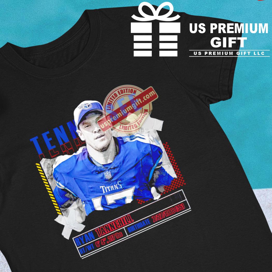 Ryan Tannehill An American Football For The Tennessee Titans T-Shirt,  hoodie, sweater, long sleeve and tank top