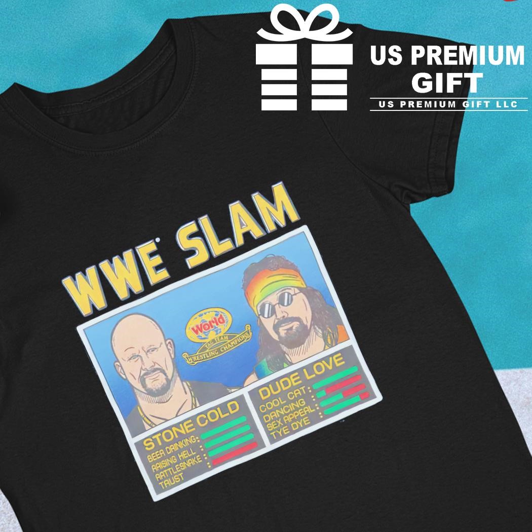 WWE Slam Stone Cold and Dude Love wrestle comparison diagram shirt