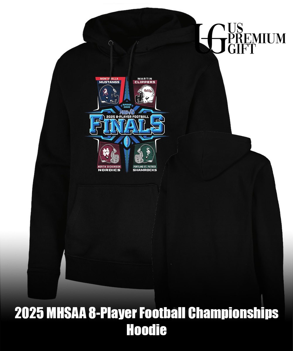 2025 MHSAA 8-Player Football Championships shirt, hoodie, sweater