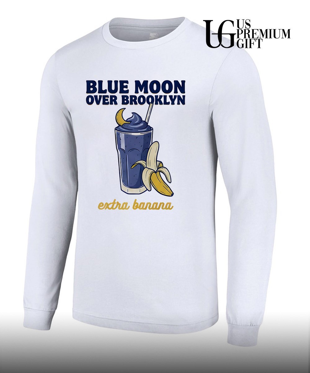 Kip and Scott Blue Moon Over Brooklyn shirt, hoodie, sweater, long