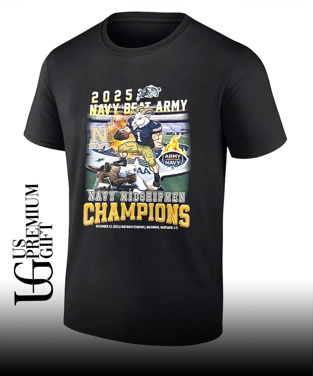 Navy beat Army Champions Navy Midshipmen Champions mascot shirt